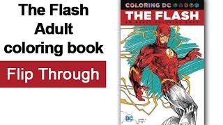 Flash Adult Coloring Book - Coloring DC Flip Through Jim Lee Art