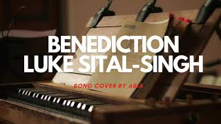 Benediction Cover | Luke Sital-Singh