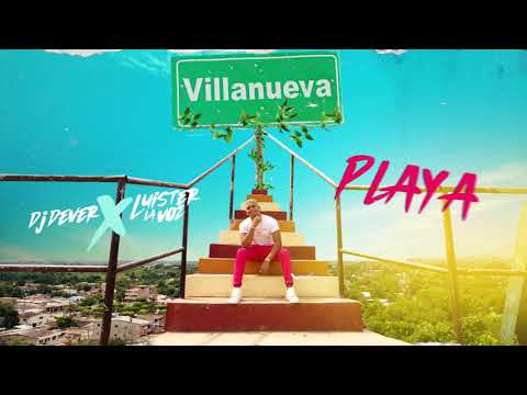 Dj Dever x Luister La Voz - Playa