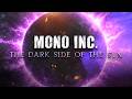 MONO INC The Dark Side Of The Sun Official Lyric Video