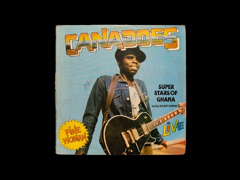 Canadoes Super Stars Of Ghana - Fine Woman - FULL ALBUM (1982 Ghana Highlife Vinyl)