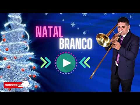 NATAL BRANCO-Trombone solo ( Cover )