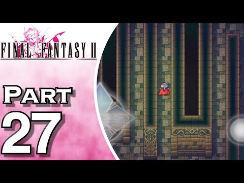 Let's Play Final Fantasy II iOS (Gameplay + Walkthrough) Part 27 - Arcane Labyrinth Northeast