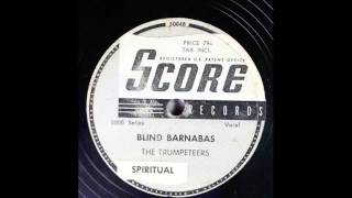 The Trumpeteers - Blind Barnabus 78 rpm!