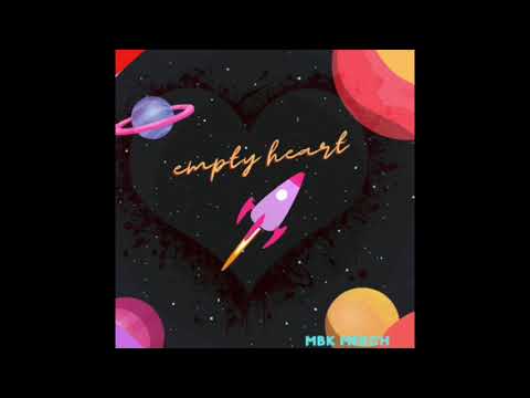 MBK Meech - Empty heart