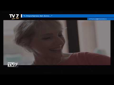 L'importanza del dono - Tv7 con Voi 09/10/23 (1 di 3)