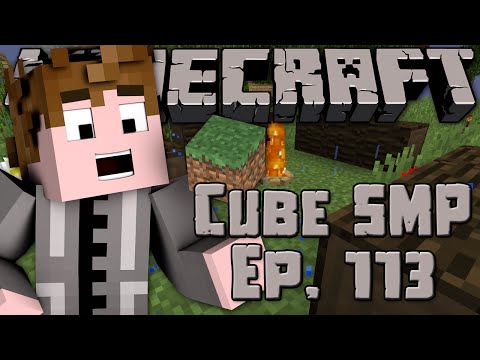Minecraft: Cube SMP - Episode 113 - Campfire