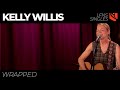 Wrapped | Kelly Willis
