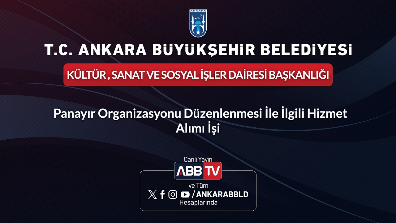 KÜLTÜRSANATVESOSYAL İŞLER DAiRESi BAŞK- PanayırOrganizasyonuDüzenlenmesi İle İlgili Hizmet Alımı İşi
