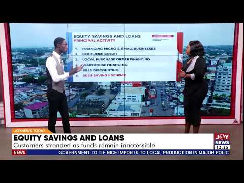 Equity Savings & Loans Crisis: Customers stranded as funds remain inaccessible