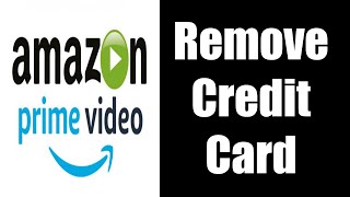 How to Remove Credit Card from Amazon Prime - Very Easy ❗