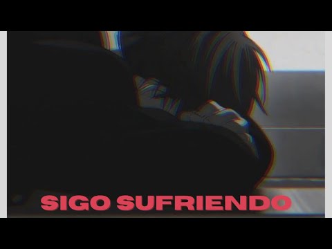 Luxito W ft. Mathi Brav - Sigo Sufriendo (Lyric Video)