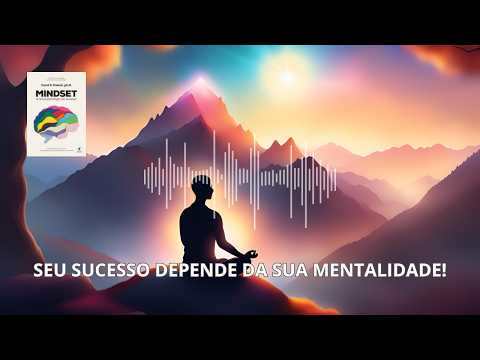 Resumo direto ao ponto do livro - Mindset