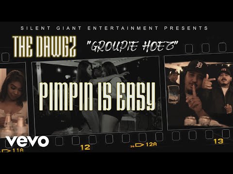 The Dawgz, Inzom, Sirrealist, Lil Woofy Woof - Groupie Hoez