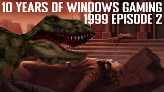 10 Years of Early Windows Gaming 1999 - Episode 2