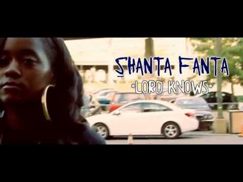 SHANTA FANTA-LORD KNOWS FREESTYLE (OFFICIAL VIDEO)