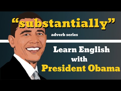 Substantially Usage, Pronounce, Meaning, Definition, Sentence Examples - Adverb Series