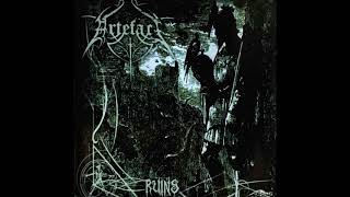 Artefact - Ruins (Full Album) Artefact - Ruins (Full Album)