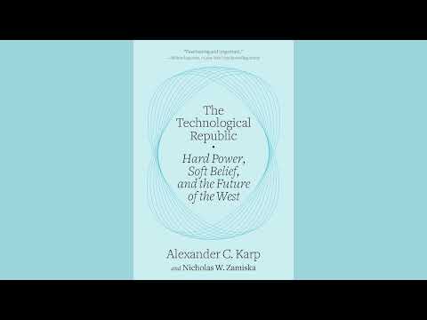 The Technological Republic by Alex Karp