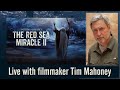 The Red Sea Miracle Tim Mahoney On LIFE Today Live