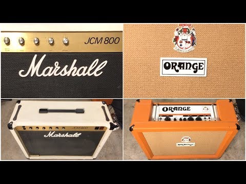 Best British Cleans, Crunch and Leads? Marshall or Orange?