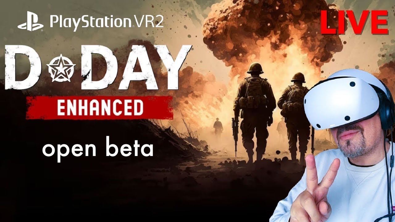 mo fun VR - Playstation VR2 - D-Day Enhanced beta / VR lets play / live
