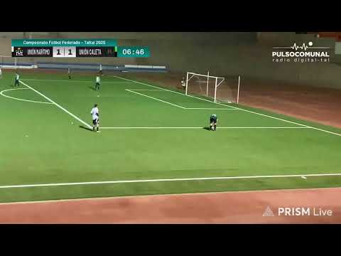 Unión Marítimo vs Unión Caleta | Clásico Taltalino | Fútbol Federado 1ª Fecha | Taltal 2026