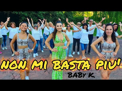 NON MI BASTA PIU' || BABY K | Chiara Ferragni | COREOGRAFIA | Balli di gruppo|Baile en linea| Estate