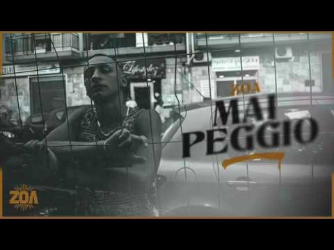 Zoa - Mai Peggio [Prod.Nazo]