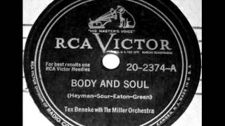 Body & Soul by Tex Beneke & Orch. on 1947 RCA Victor 78.