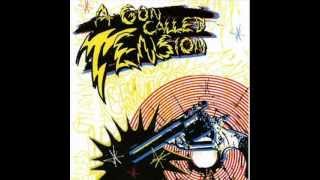 A Gun Called Tension - Thelonious Remix