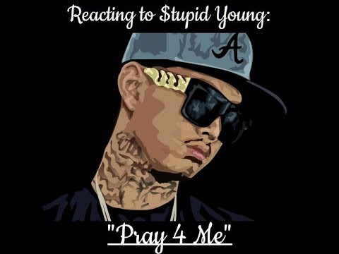 $tupid Young feat. KB - Pray 4 Me [REACTION]