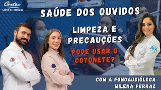 Descubra Como Cuidar da Sade dos Ouvidos (Medidas de Higiene e Precaues)