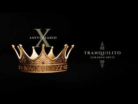Gerardo Ortiz   Tranquilito Audio