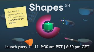 ShapesXR Launch Party