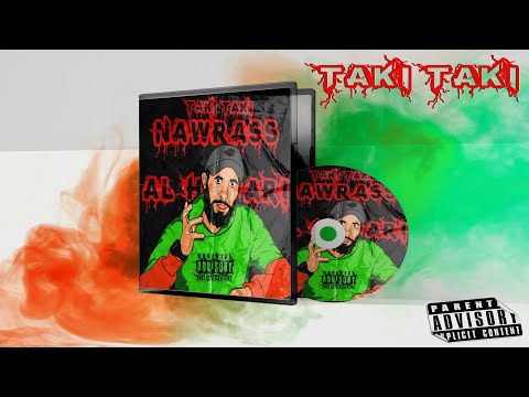 Nawras Al-Hawari - TAKI TAKI (officiel audio)