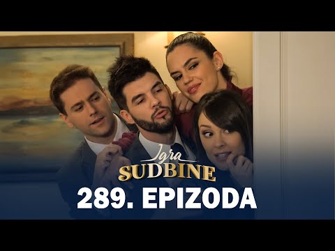 Igra sudbine | Sezona 01 | Epizoda 289 (domaća serija)