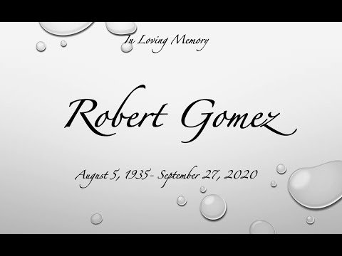 Robert Gomez Tribute