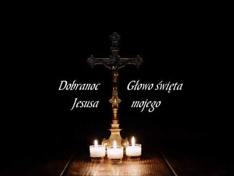 Dobranoc Głowo święta