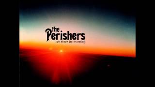 The Perishers - Pills