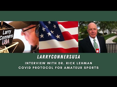 Larry Conners Interview with DR RICK LEHMAN