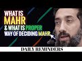 WHAT IS MAHR IN ISLAMIC MARRIAGE AND THE PROPER WAY TO DECIDE MAHR I ISLAMIC TALKS I NOUMAN ALI KHAN