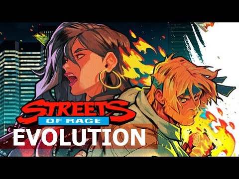 THE HISTORY & EVOLUTION OF ALL STREETS OF RAGE GAMES FRANCHISE (1991-2019)