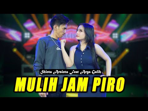 Shinta Arsinta Ft. Arya Galih - Mulih Jam Piro (Official Music Video)