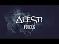 ALESTI Voices Feat Loveless