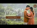 Mera Dil Latest Romantic Hindi Song Emotional Love Track 2025
