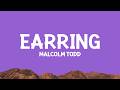 Malcolm Todd Earrings Lyrics