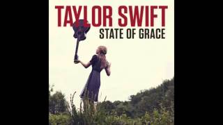 Taylor Swift - State Of Grace (Lyrics)