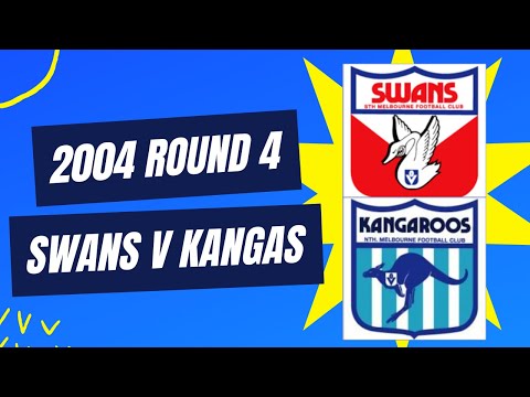 2004 R4 Swans v Kangaroos (Manuka Oval)