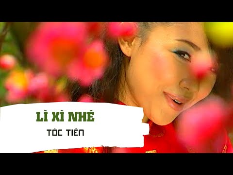 Lì xì nhé - Tóc Tiên